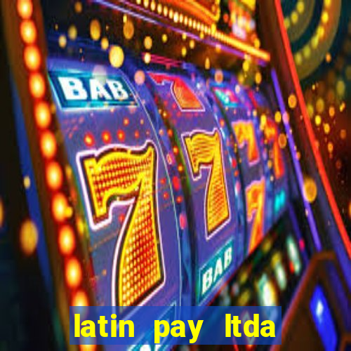 latin pay ltda jogos online